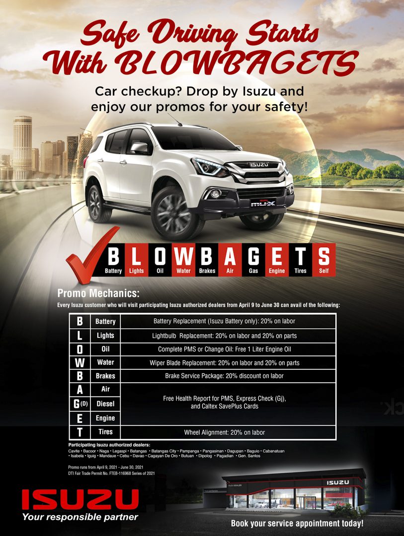Safe driving this summer starts with BLOWBAGETS at your nearest Isuzu dealership