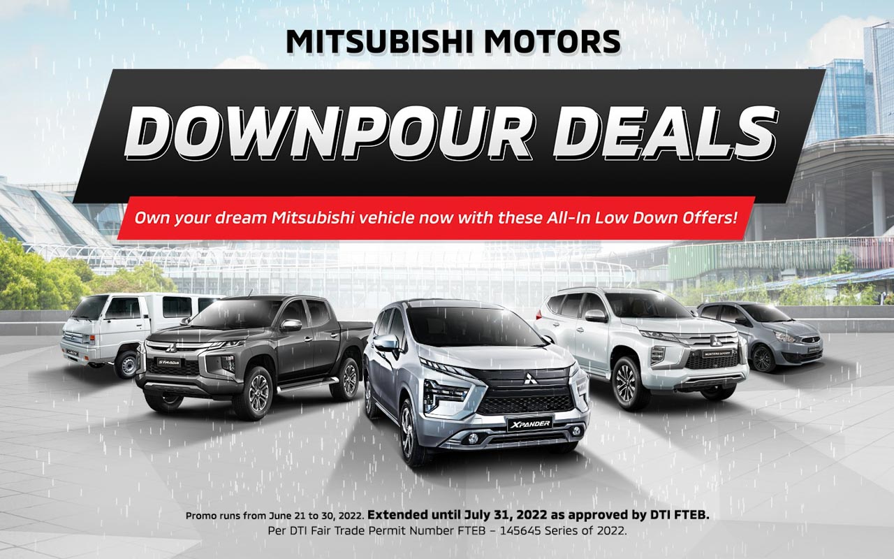 Mitsubishi Motors Downpour Deals Promo is extended until July 31